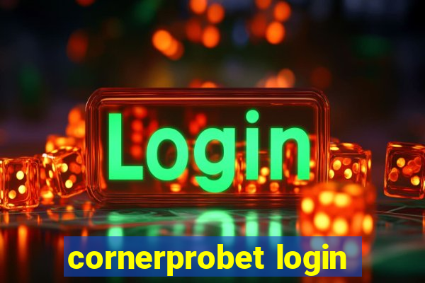 cornerprobet login