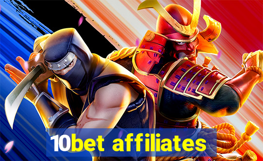 10bet affiliates