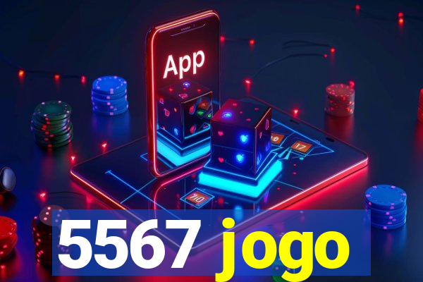 5567 jogo