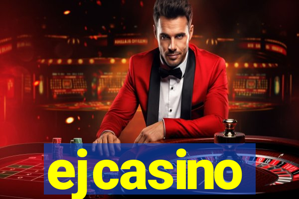 ejcasino