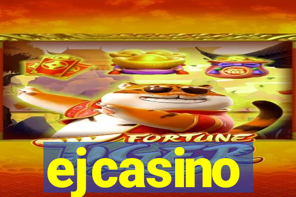 ejcasino