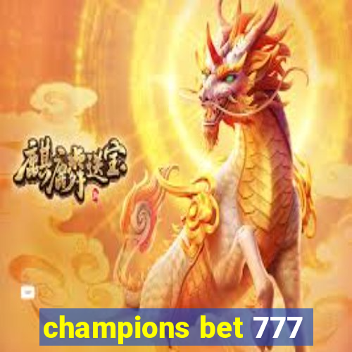 champions bet 777