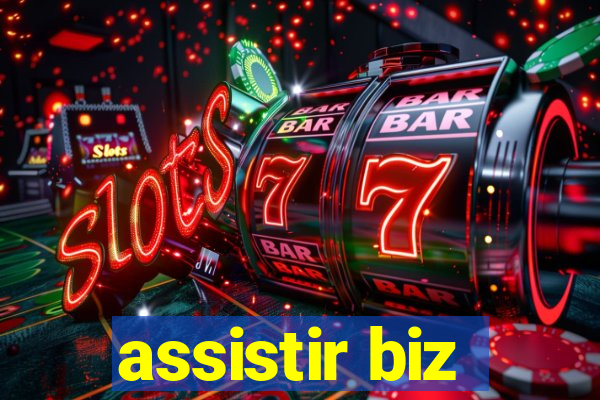 assistir biz