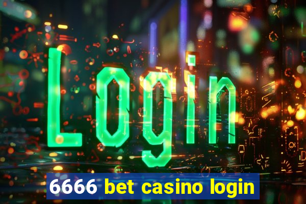 6666 bet casino login