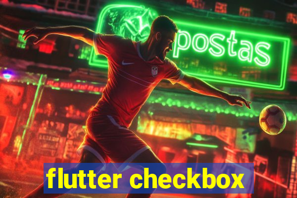 flutter checkbox