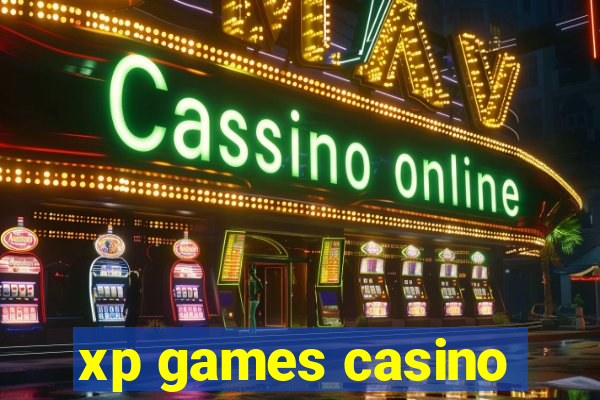 xp games casino