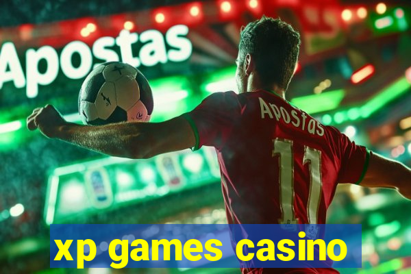 xp games casino