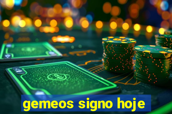 gemeos signo hoje