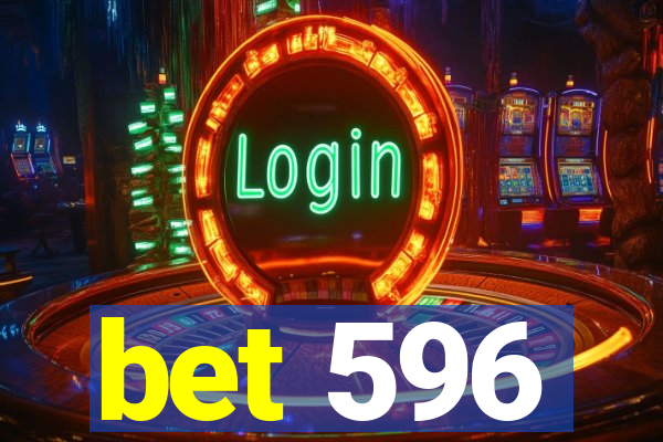 bet 596