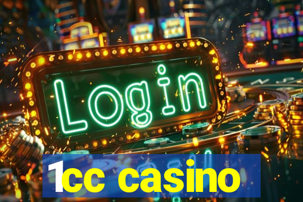 1cc casino