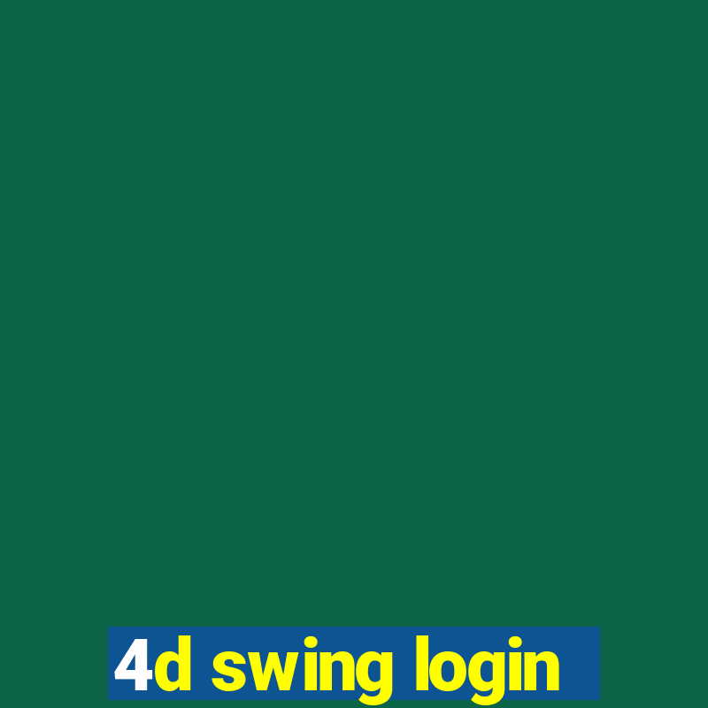 4d swing login