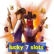 lucky 7 slots