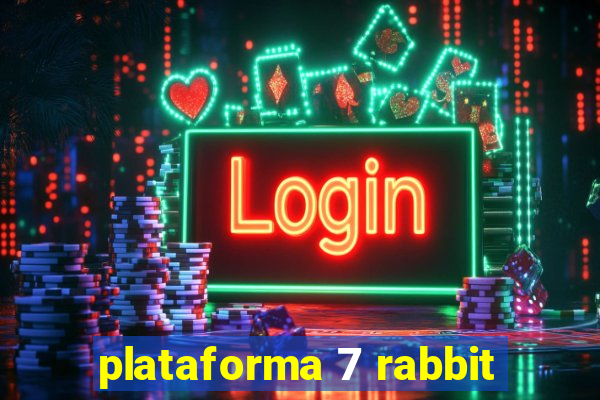 plataforma 7 rabbit