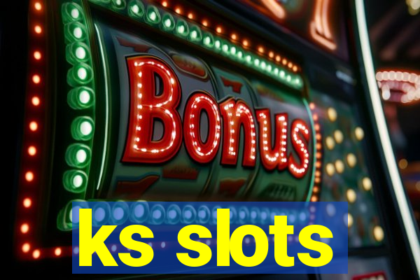 ks slots