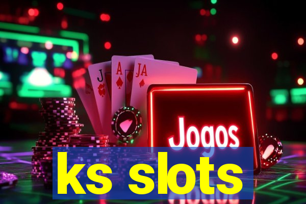 ks slots