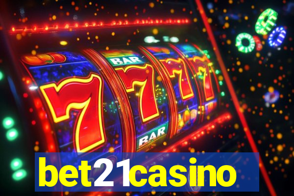 bet21casino