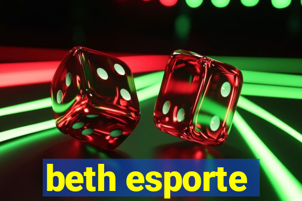 beth esporte