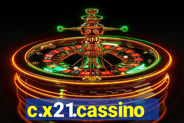 c.x21.cassino