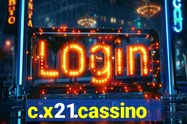 c.x21.cassino