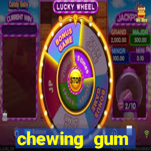 chewing gum assistir online