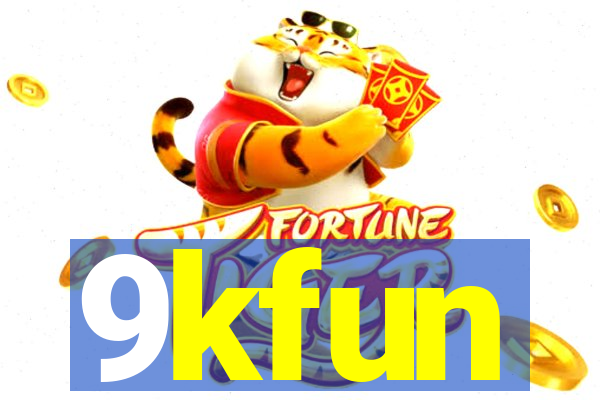 9kfun