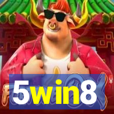 5win8