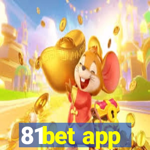 81bet app