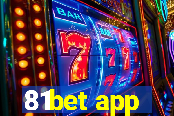 81bet app