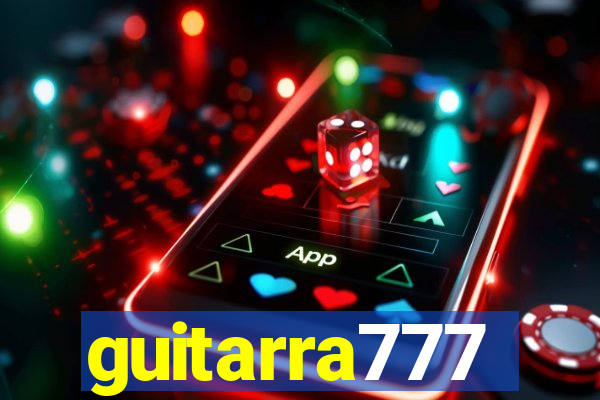 guitarra777