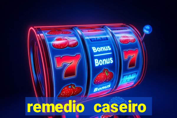 remedio caseiro para diabete