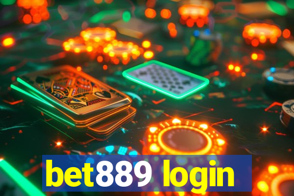 bet889 login