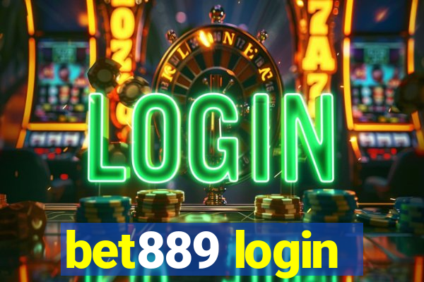 bet889 login