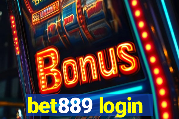 bet889 login