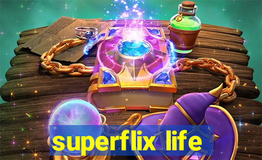 superflix life