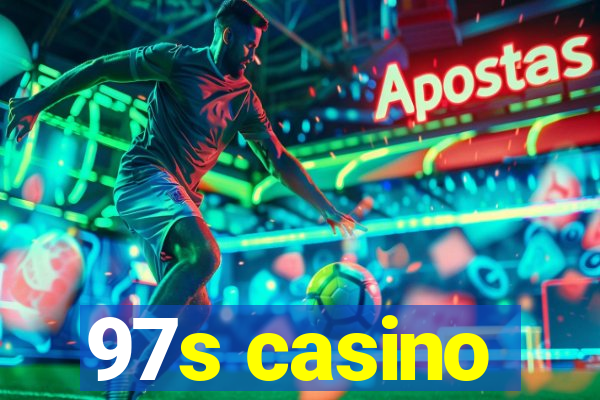 97s casino