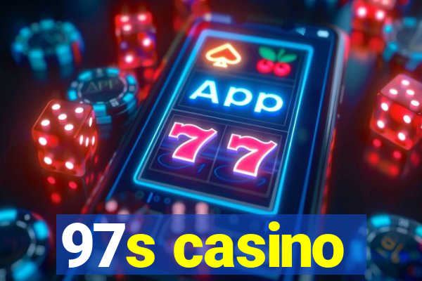 97s casino