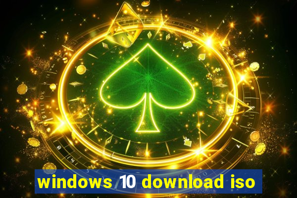 windows 10 download iso