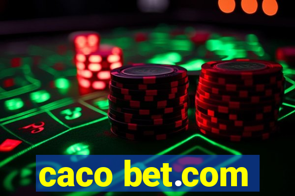 caco bet.com