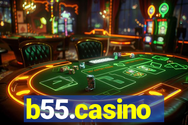 b55.casino