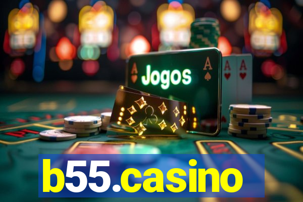 b55.casino