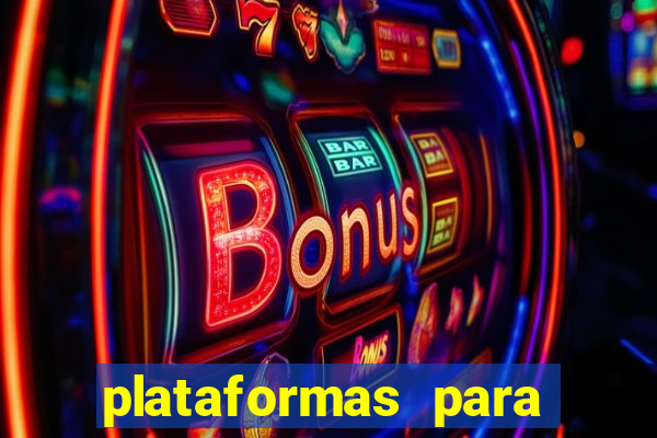 plataformas para ganhar dinheiro jogando