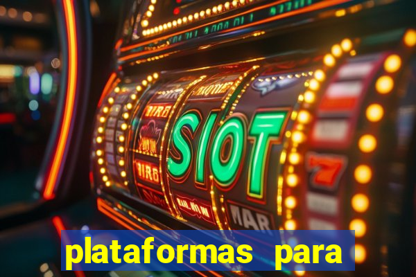 plataformas para ganhar dinheiro jogando