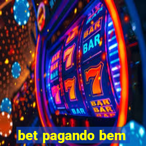 bet pagando bem