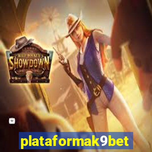 plataformak9bet