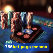 755bet paga mesmo