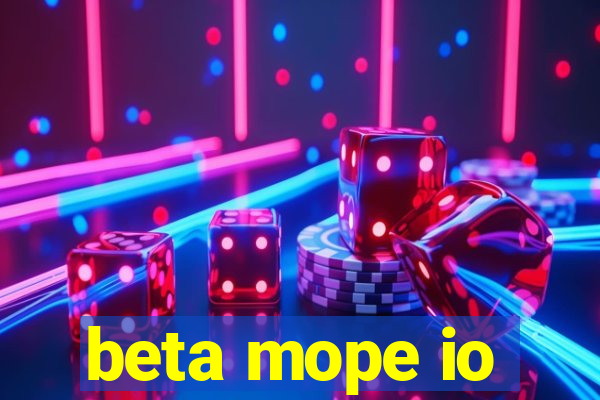 beta mope io