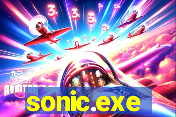 sonic.exe