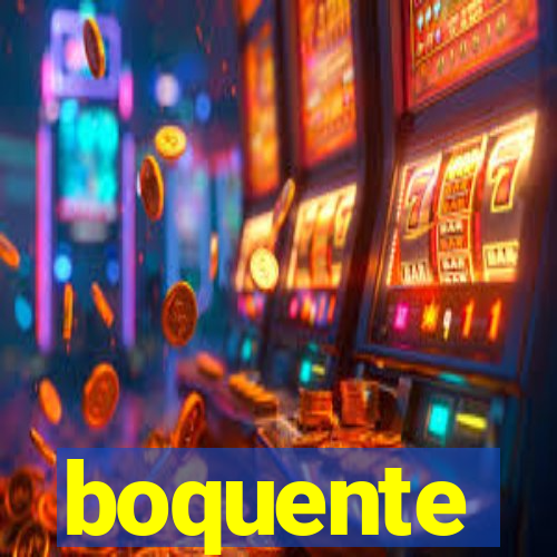 boquente