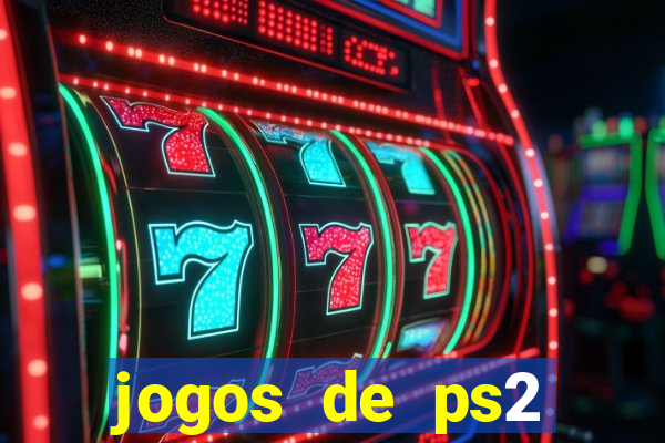 jogos de ps2 download iso