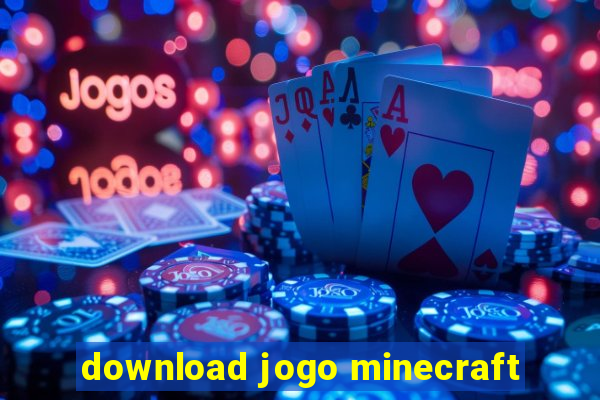 download jogo minecraft